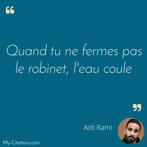 Citation, Adil Rami