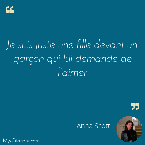 Citation, Coup de Foudre à Notting Hill, Anna Scott