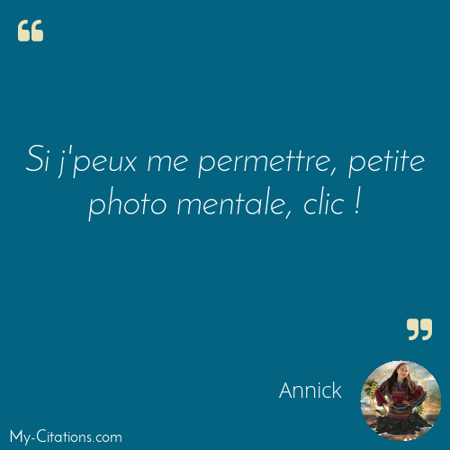 Citation, Le Flambeau, Annick