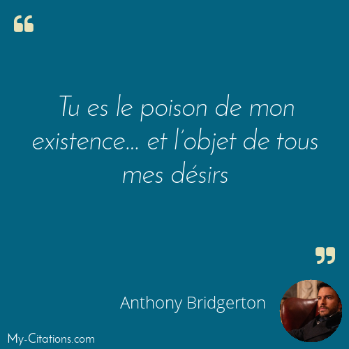 Citation, La Chronique des Bridgerton, Anthony Bridgerton