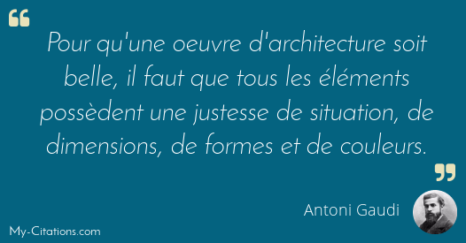 Citation Antoni Gaudi