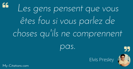 Citation Elvis Presley