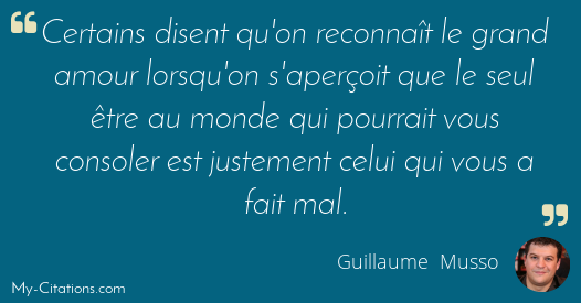 Citation Guillaume Musso Citation Guillaume Musso
