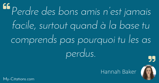 Citation Hannah Baker Citation Hannah Baker