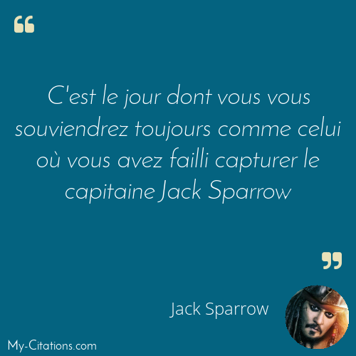 Citation, Pirates des Caraïbes, Jack Sparrow