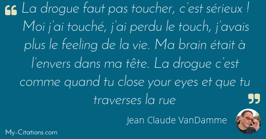 Citation Jean Claude Vandamme