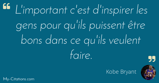 Citation Kobe Bryant Citation Kobe Bryant