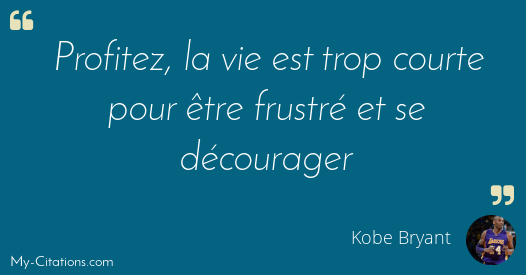 Citation Kobe Bryant Citation Kobe Bryant