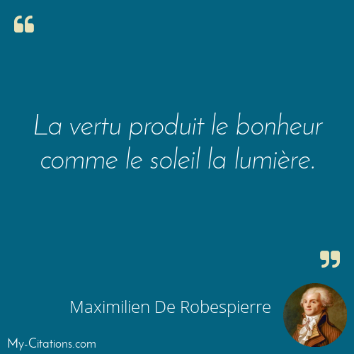 Citation Maximilien De Robespierre