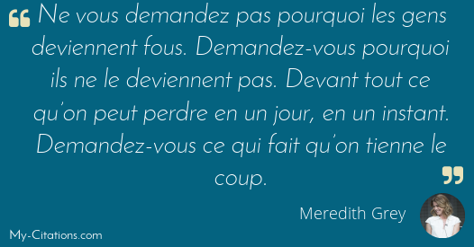 Citation Meredith Grey Citation Meredith Grey