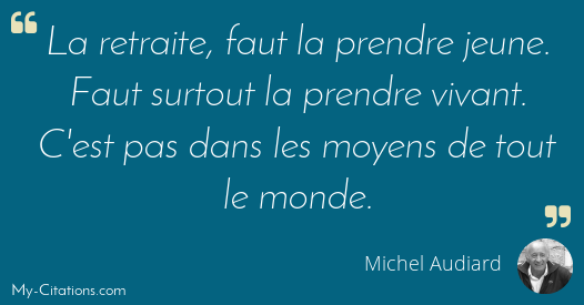 Citation Michel Audiard