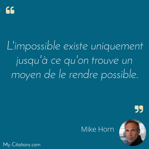 Citation Mike Horn