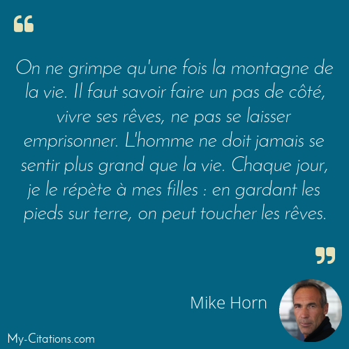 Citation Mike Horn