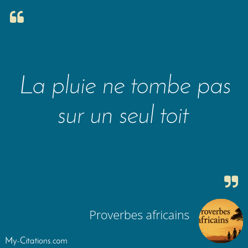 Citation, Proverbes africains