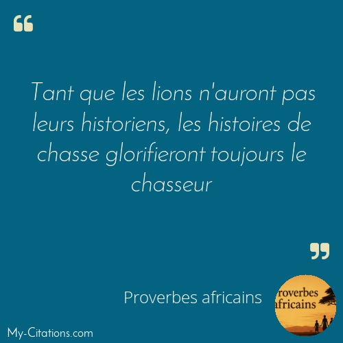 Citation, Proverbes africains