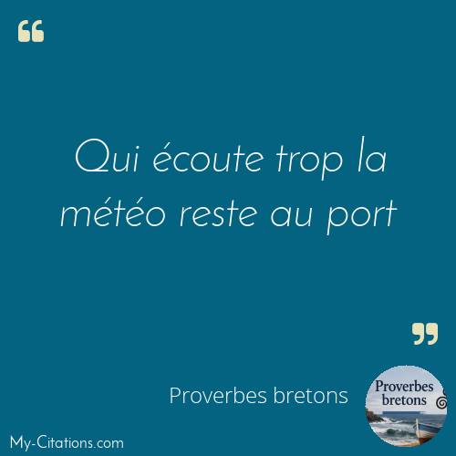 Citation, Proverbes bretons