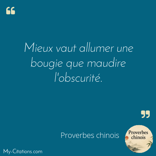 Citation, Proverbes chinois