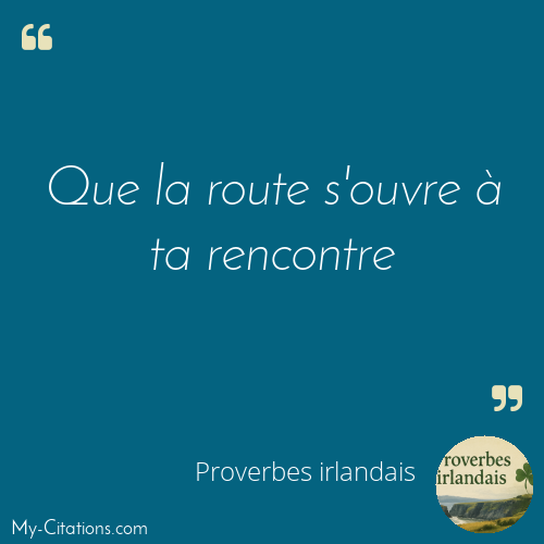 Citation, Proverbes irlandais