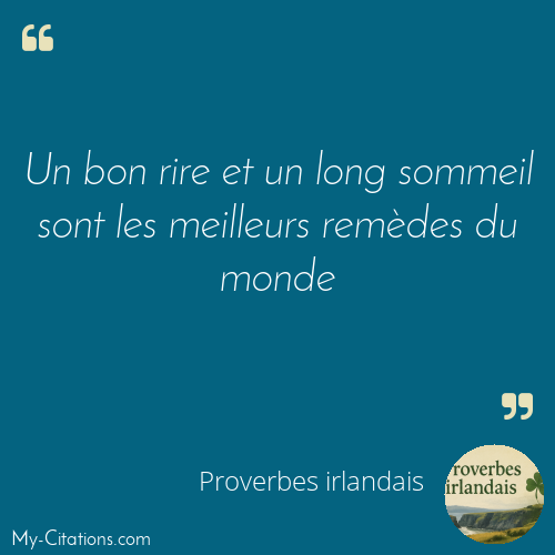 Citation, Proverbes irlandais